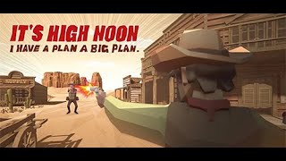 It's High Noon - Trailer [PCVR]