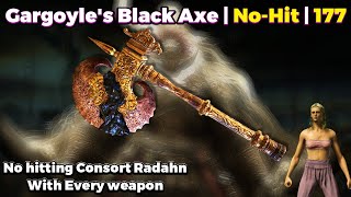 Gargoyle's Black Axe | No Hitting Consort Radahn With Every Weapon 177/420 | Elden Ring