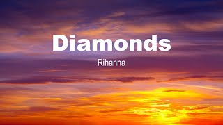 Diamond | Rihanna | Moonlight | Lyrics