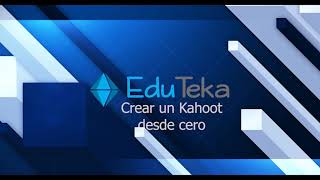 Crear un Kahoot desde cero