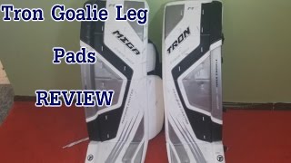 Tron Senior Goalie Leg Pad Review By EatmoPie