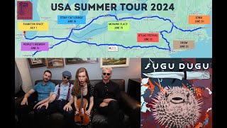 Fugu Dugu Summer 2024 Tour - East Coast and Mid West