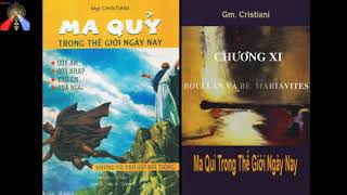 CHƯƠNG XI - MA QUỶ TRONG THẾ GIỚI NGÀY NAY Đức Giám mục Cristiani .