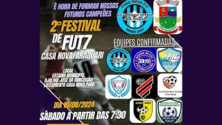 FESTIVAL DE FUT7 - CASA NOVA - ARAQUARI - 10/08/24