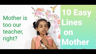 10 Lines on Mother | Mother's day speech | Easy Speech for mother | Mother's day 2022