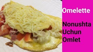 Omelette | Omlet | Nonushta Uchun Oson Retsept