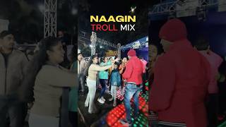 Naagin Troll Mix #naagin #naagintroll #djravish #shorts