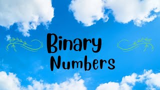 Binary Numbers |  ബൈനറി സഖ്യകൾ | Sky media