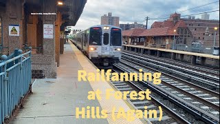 Railfanning at Forest Hills (Again)