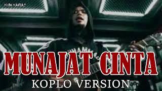 MUNAJAT CINTA - THE ROCK || VERSI DANGDUT K0PLO