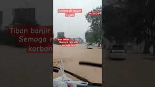 Batam banjir, jalan Tiban di genangi air#youtubeshortsvidio #