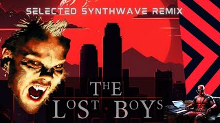 The Lost Boys - Synthwave Remix ( Selected by Lofi Pool )