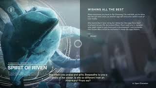 Destiny 2:Season of the Wish: Wishing All the Best:Talk to Riven (Week 2)