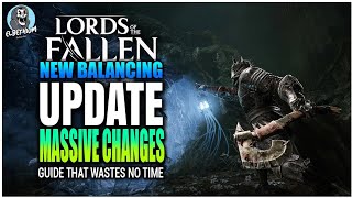 PATCH PROGRESS Ongoing Difficulty Balancing RECAP | Lords Of The Fallen