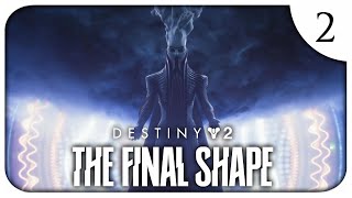 LEGENDARY CAMPAIGN ENDING | DESTINY 2: THE FINAL SHAPE | PART TWO