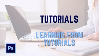 Learning From Tutorials