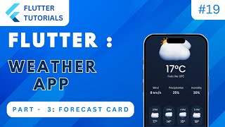 Flutter Weather App 🌦️ Part 3 | Flutter Basic Tutorial | App Development Tutorials - Flutter #19