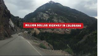 The Million  Dollar Highway/ Colorado