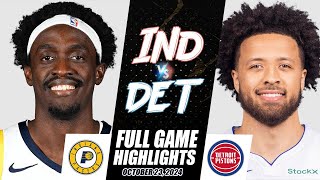 PACERS vs PISTONS ¦ FULL GAME HIGHLIGHTS ¦ October 23, 2024