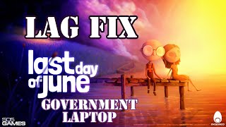 Last Day of June Government laptop gameplay | lag fix | amd r4 graphics | 4Gb Ram | 512Mb Vram