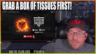 Citizen Soldier - Good Old Days (Official Lyric Video) REACTION!