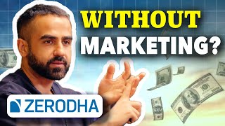 ₹0 Marketing, ₹2000 Crore Profit | Zerodha's Secret Strategy