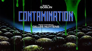 Goblin: Contamination (1980) Theme [Extended by Gilles Nuytens]