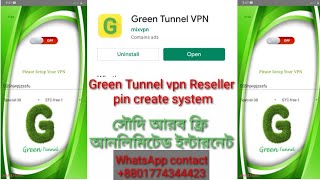 Green Tunnel VPN pin Created system