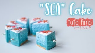 • Tuto Fimo: "Sea" Cake⎪Polymer Clay Tutorial⎪with Perles&Co⎪ZoWé