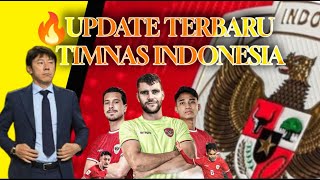 UPDATE TERBARU BERITA TIMNAS INDONESIA 🔥