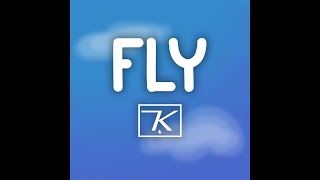 Fly | An Original Song