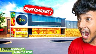 OMG! FINALLY REOPENED MY SUPERMARKET! 😱 | SUPER MARKET SIMULATOR