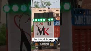 Use Headphones 🎧 || Dj Mk Sohna 😱 || 8 Hard Bass Open Booking 👌 #viral #remix #bassboosted