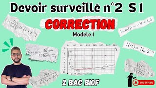 Devoir surveillé n°2 S1 - Model 01 - 2BAC BIOF - Prof : B.Mouslim -  تصحيح الفرض المحروس رقم ٢