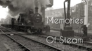 Memories Of Steam Cinematic Railway Film By A.R. Productions