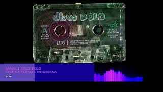 VOY -  Starego Disco Polo (DistHunter 90's Tape Remix)