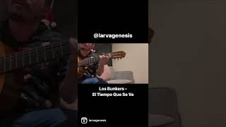 Los Bunkers - El Tiempo Que Se Va #cover #guitarra #losbunkers #eltiempoqueseva #barrioestacion