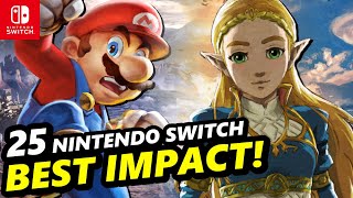 TOP 25 IMPACT Nintendo Switch Games !