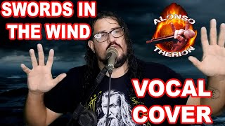 Swords in the Wind - Manowar Vocal Cover