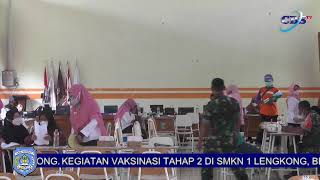 VAKSINASI TAHAP 2 DI SMKN 1 LENGKONG