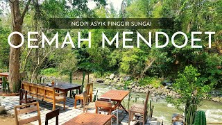 EXPLORE2REFRESH#27 : NGOPI ASYIK PINGGIR SUNGAI ELO!!!! Oemah Mendoet Mendut Mungkid Magelang