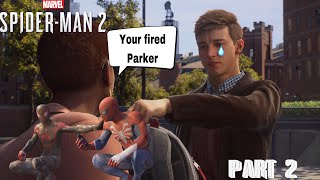 I got fired lol Marvels Spider-Man 2 Spectacular Difficulty Part 2