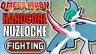 Pokémon Omega Ruby Hardcore Nuzlocke - FIGHTING Type Pokémon Only! (No items, No overleveling)