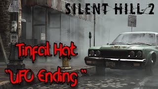 Silent Hill 2 - 2024 Remake | Tinfoil Hat | UFO Ending - Cutscene |