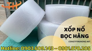 Xốp nổ gói hàng hóa giá rẻ | Cuộn xốp nổ