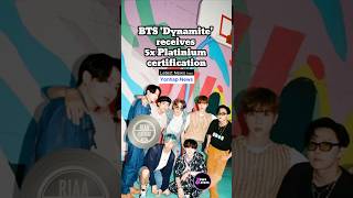 BTS 'Dynamite' received a 5x Platinum certification #bts