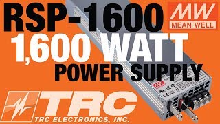 MEAN WELL RSP-1600 Power Supply | 1,600 Watt Power Supply