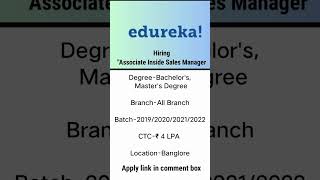 edureka is hiring for associate inside sales manager #anygraduate #jobforfreshers#latestjob2023