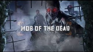 Mob of the dead zombie playthrough EP:1  road to round 30