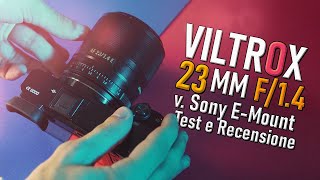 "Una lente budget che apre fino ad F/1.4!" | VILTROX 23mm F1.4 AF - Sony E-Mount: Recensione e Test.